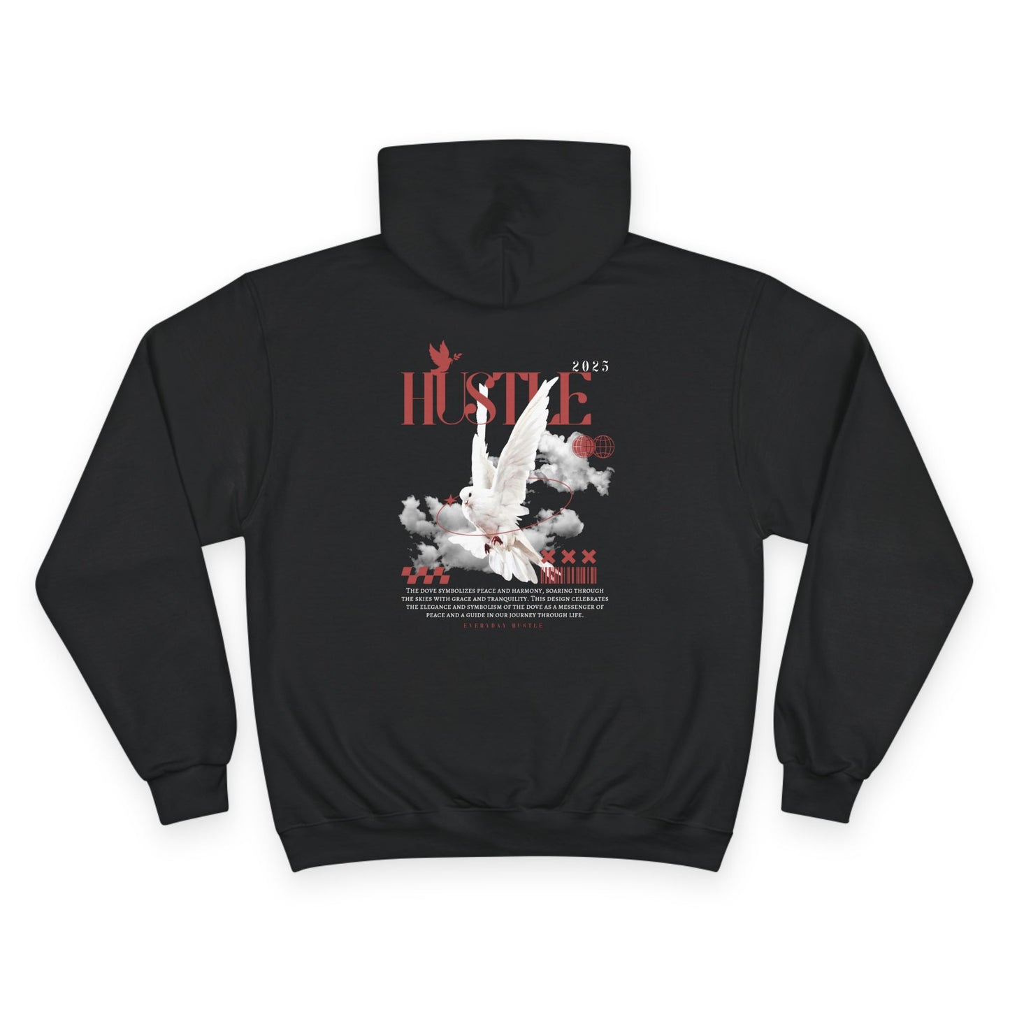 "Messenger of Peace" – Everyday Hustle Dove Champion hoodie (2025 Edition)